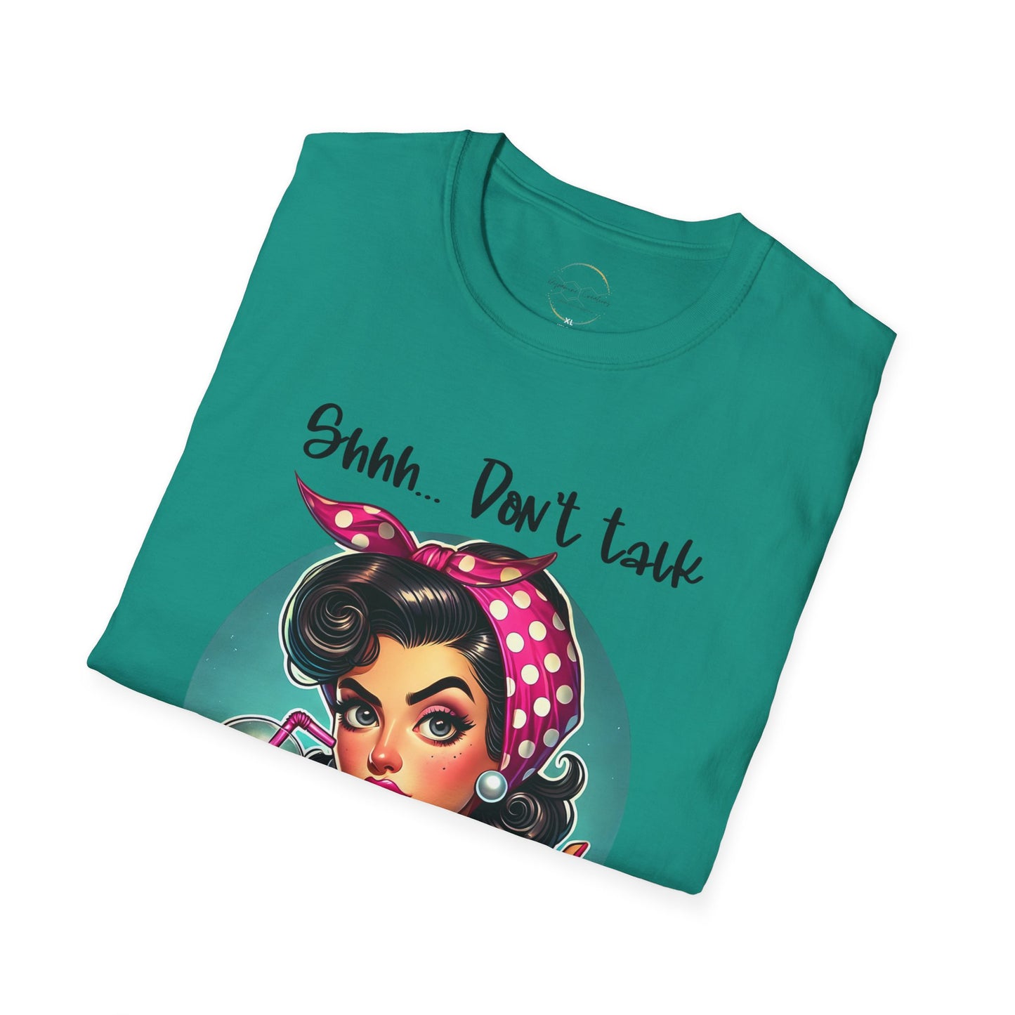 Shhh... Don't Talk Unisex Softstyle T-Shirt