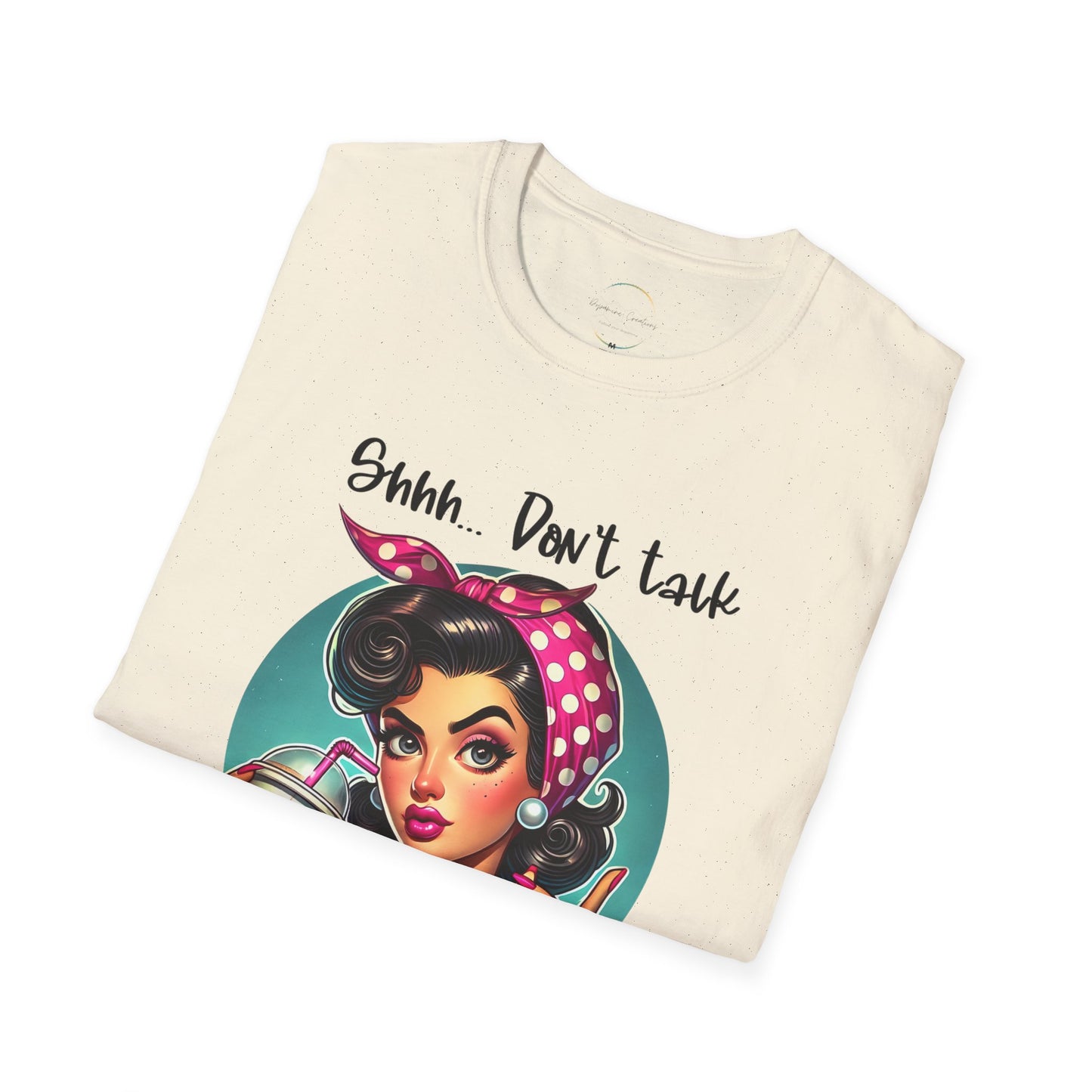 Shhh... Don't Talk Unisex Softstyle T-Shirt