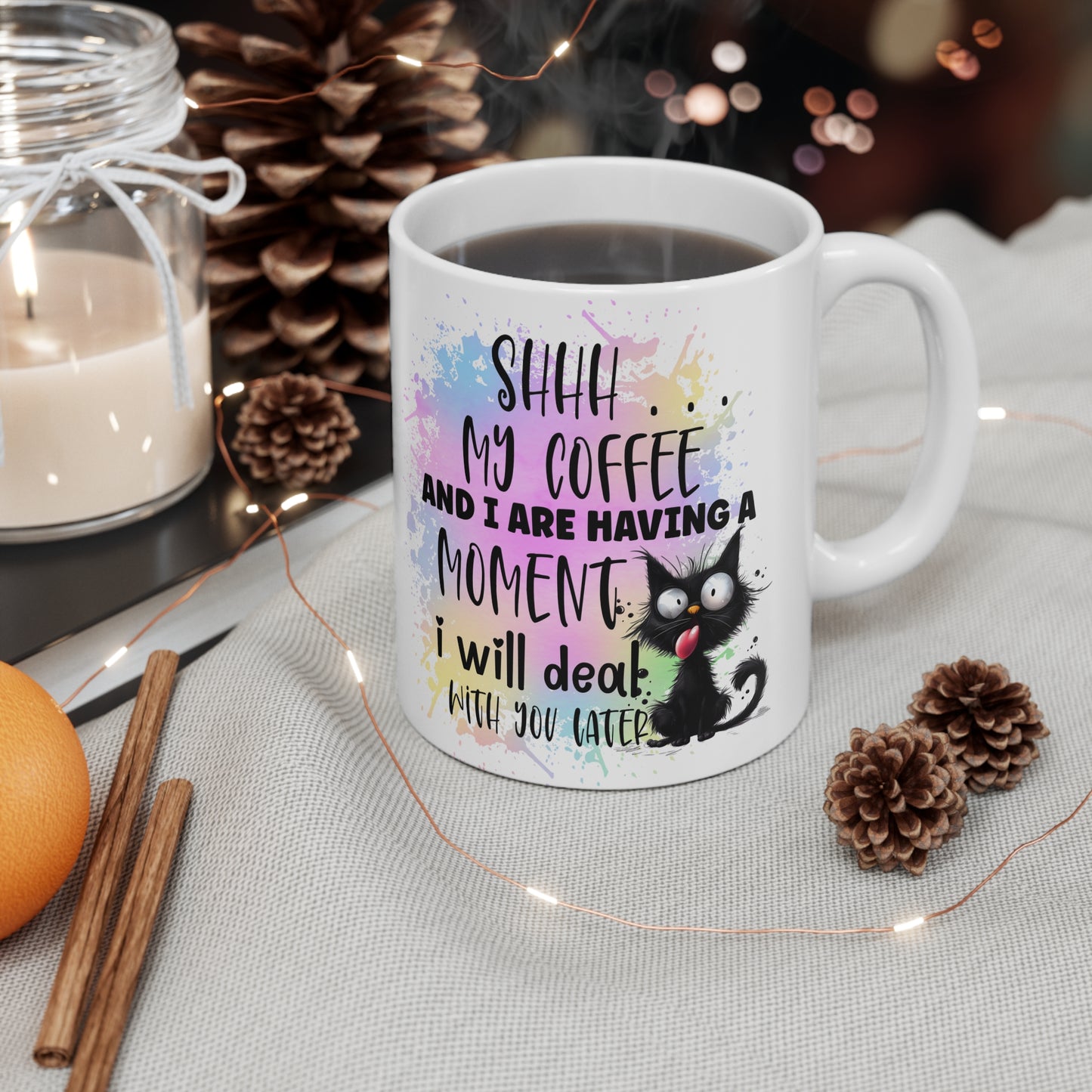 Shhh... My Coffee & I Mug 11oz