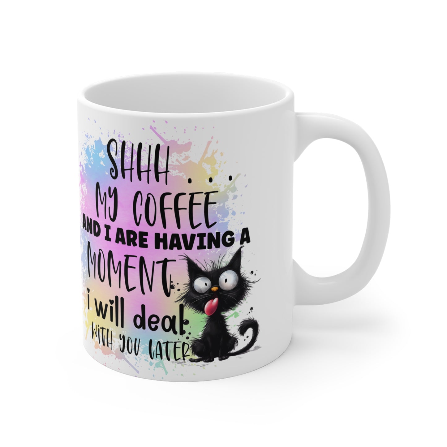 Shhh... My Coffee & I Mug 11oz